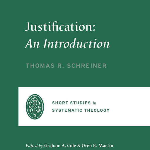 Justification, Thomas Schreiner