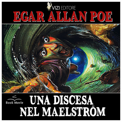 Una discesa nel Maelström, Edgar Allan Poe