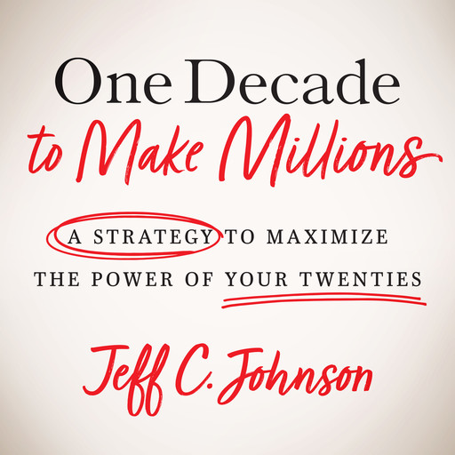 One Decade to Make Millions, Jeff Johnson