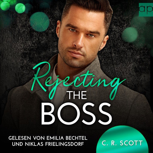 Rejecting the Boss, C.R. Scott