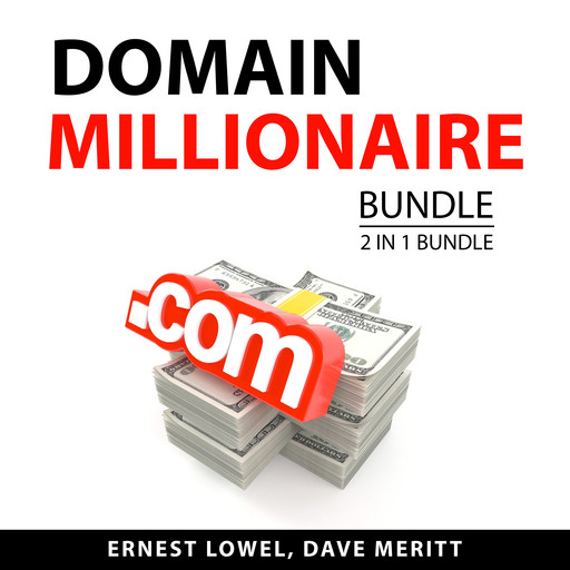 Domain Millionaire Bundle, 2 in 1 Bundle, Dave Meritt, Ernest Lowel