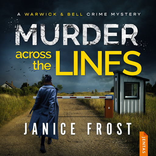 Murder Across the Lines, Janice Frost