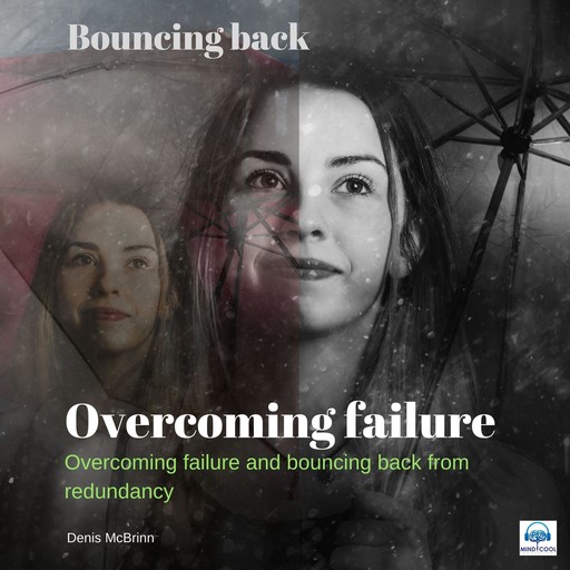 Overcoming Failure, Denis McBrinn