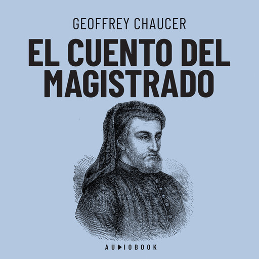 El cuento del magistrado (Completo), Geoffrey Chaucer