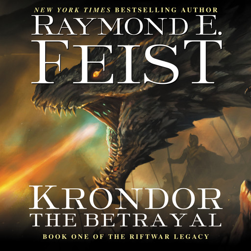 Krondor the Betrayal, Raymond Feist