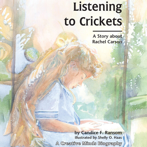 Listening to Crickets, Candice Ransom