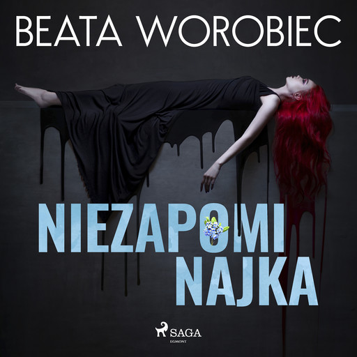 Niezapominajka, Beata Worobiec