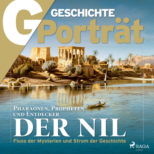 G/GESCHICHTE Porträt - Der Nil, G Geschichte