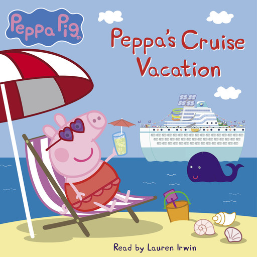 Peppa's Cruise Vacation (Peppa Pig Storybook), 