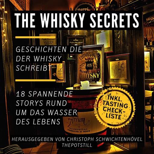The Whisky Secrets, Christoph Schwichtenhövel