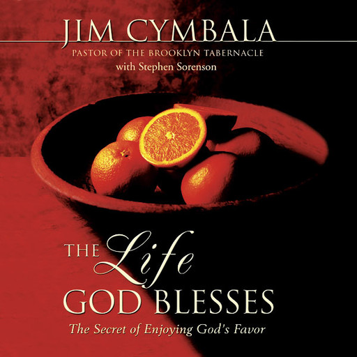 The Life God Blesses, Jim Cymbala