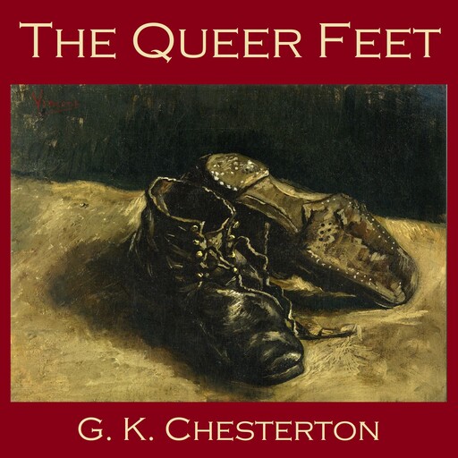 The Queer Feet, G.K.Chesterton