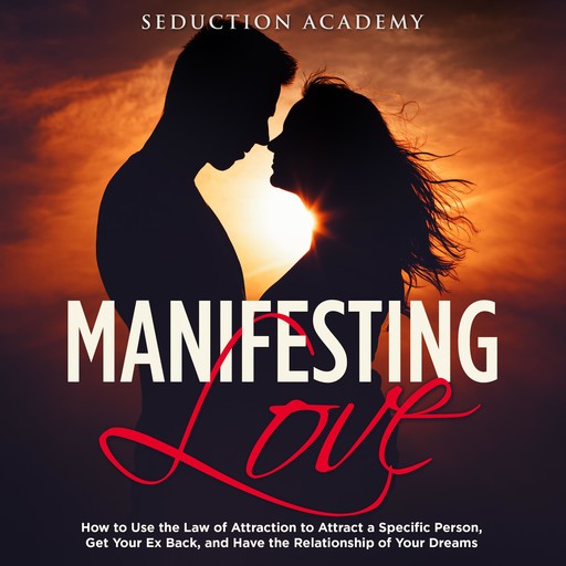 Manifesting Love, Seduction Academy