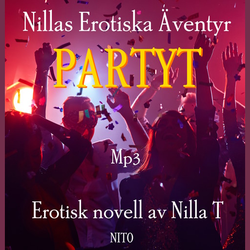 Partyt - Erotik, Nilla T