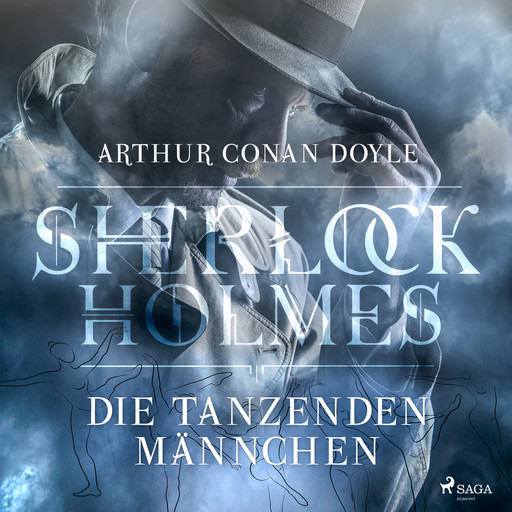 Sherlock Holmes: Die tanzenden Männchen, Arthur Conan Doyle