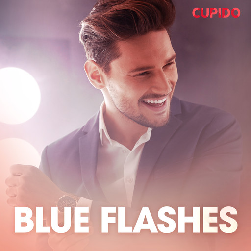Blue flashes, Cupido