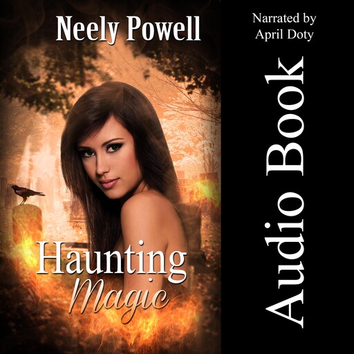 Haunting Magic, Neely Powell