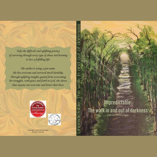 Unpredictable: The walk in and out of darkness, Honey Kasper