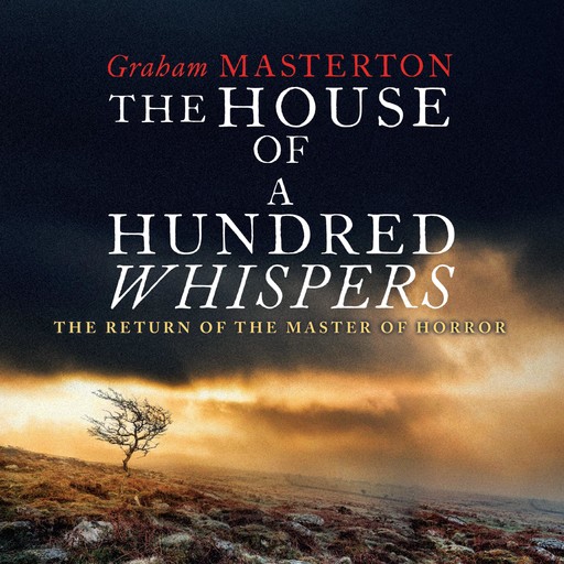 The House of A Hundred Whispers, Graham Masterton