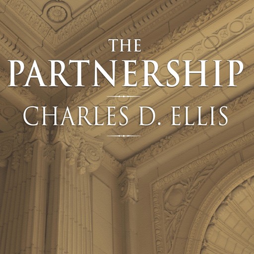 The Partnership, Charles D.Ellis
