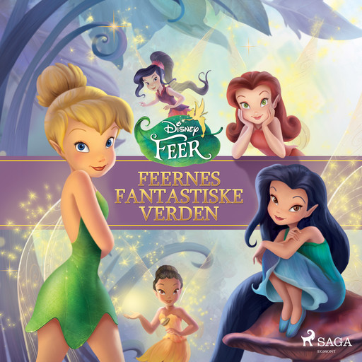 Disney Fairies - Feernes fantastiske verden, Disney