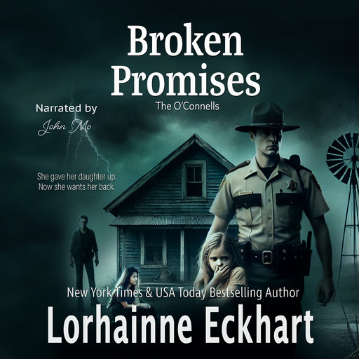 Broken Promises, Lorhainne Eckhart