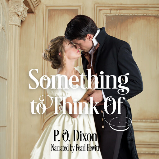 Something to Think Of, P.O. Dixon