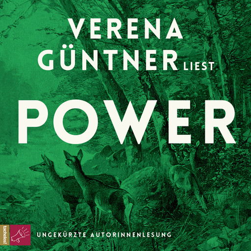 Power (ungekürzt), Verena Güntner
