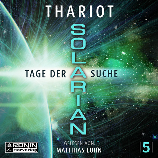 Tage der Suche - Solarian, Band 5 (ungekürzt), Thariot