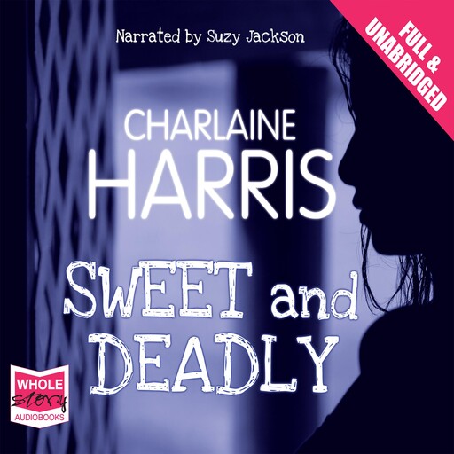 Sweet and Deadly, Charlaine Harris