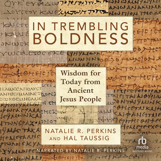 In Trembling Boldness, Hal Taussig, Natalie R. Perkins