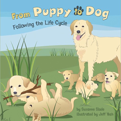 From Puppy to Dog, Suzanne Slade