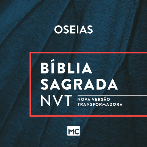Bíblia NVT - Oseias, Editora Mundo Cristão