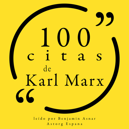 100 citas de Karl Marx, Karl Marx