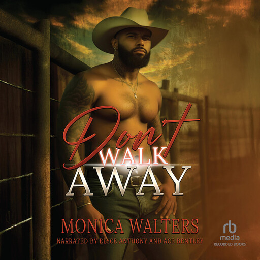 Don't Walk Away, Monica Walters