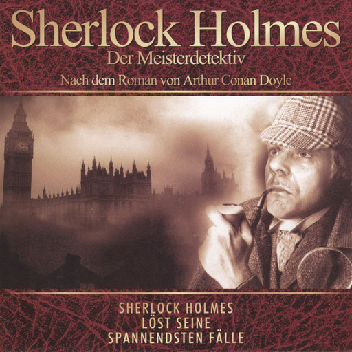 Die 5 Orangenkerne - Sherlock Holmes - Der Meisterdetektiv, Arthur Conan Doyle