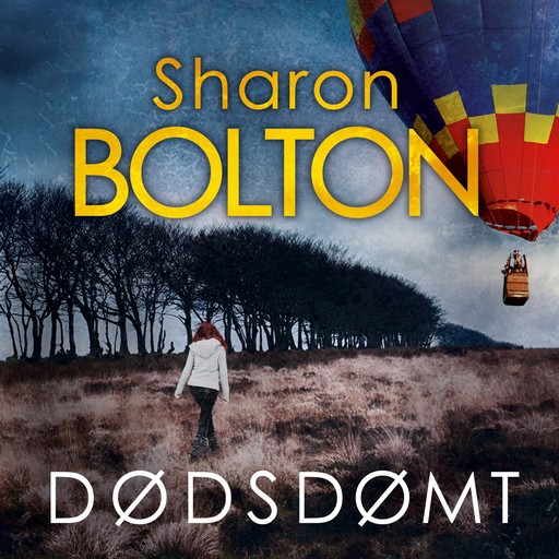 Dødsdømt, Sharon Bolton