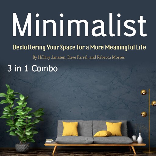 Minimalist, Dave Farrel, Rebecca Morres, Hillary Janssen