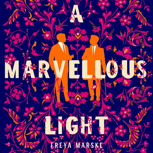 A Marvellous Light, Freya Marske