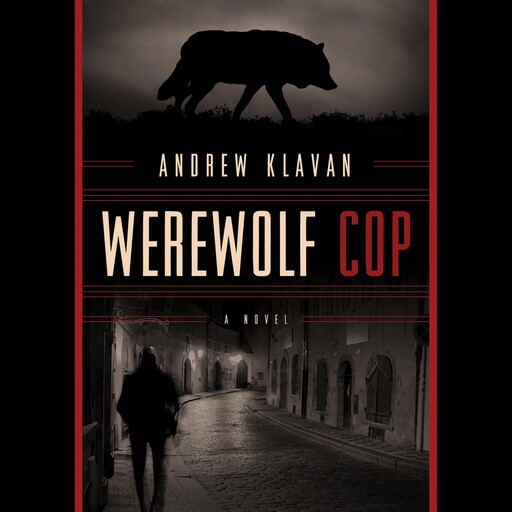 Werewolf Cop, Andrew Klavan