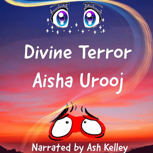 Divine Terror, Aisha Urooj
