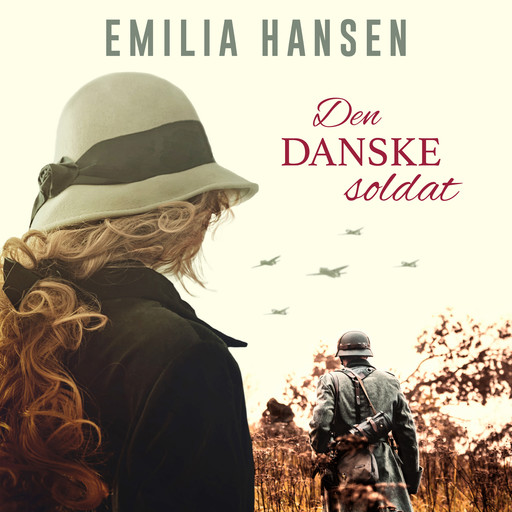 Den danske soldat, Emilia Hansen