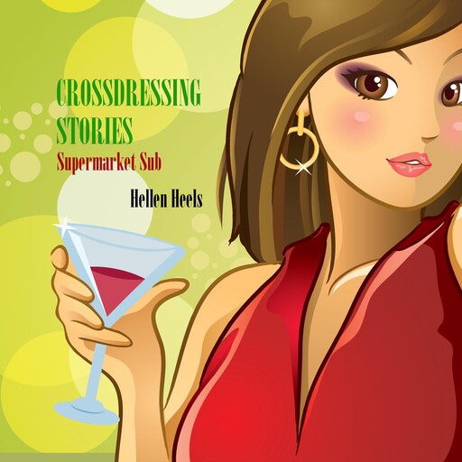 Crossdressing Stories, Hellen Heels