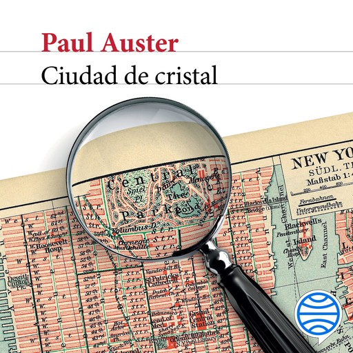 Ciudad de cristal, Paul Auster