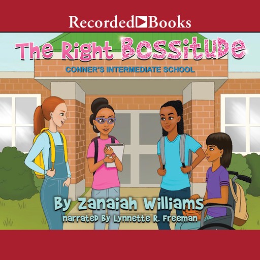 The Right Bossitude, Zanaiah Williams