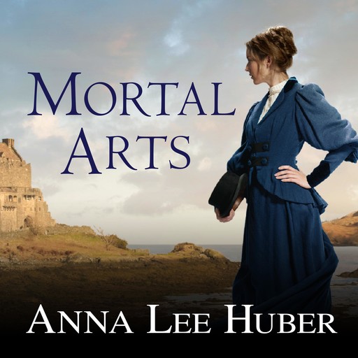 Mortal Arts, Anna Lee Huber