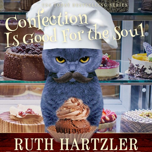Confection is Good for the Soul, Ruth Hartzler