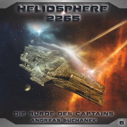 Heliosphere 2265, Folge 6: Die Bürde des Captains, Andreas Suchanek