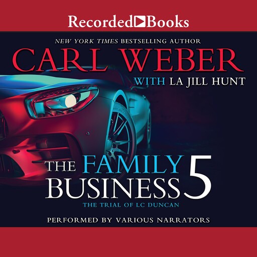The Family Business 5, Carl Weber, La Jill Hunt