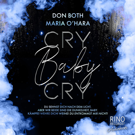 Cry Baby Cry, Don Both, Maria O´Hara